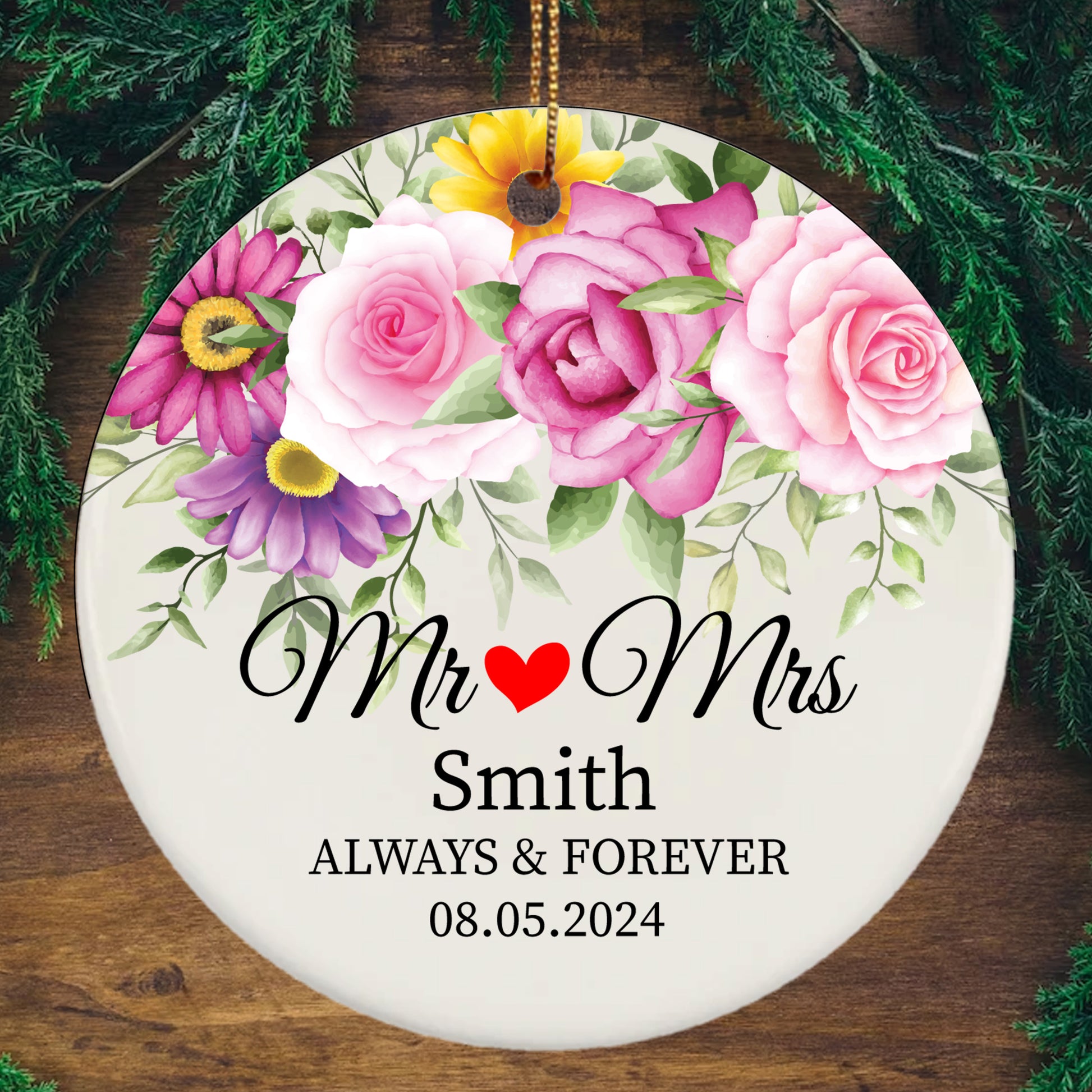 Personalised Mr Mrs Always Forever Ornament