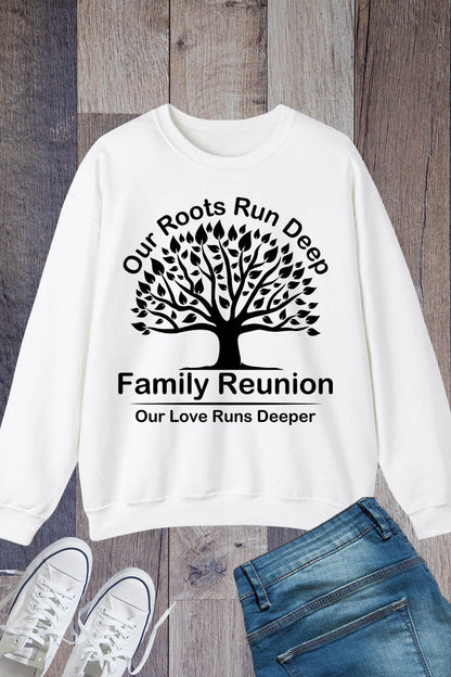 Family Get Together Sweatshirts Family Reunion Tree Root Sweatshirts