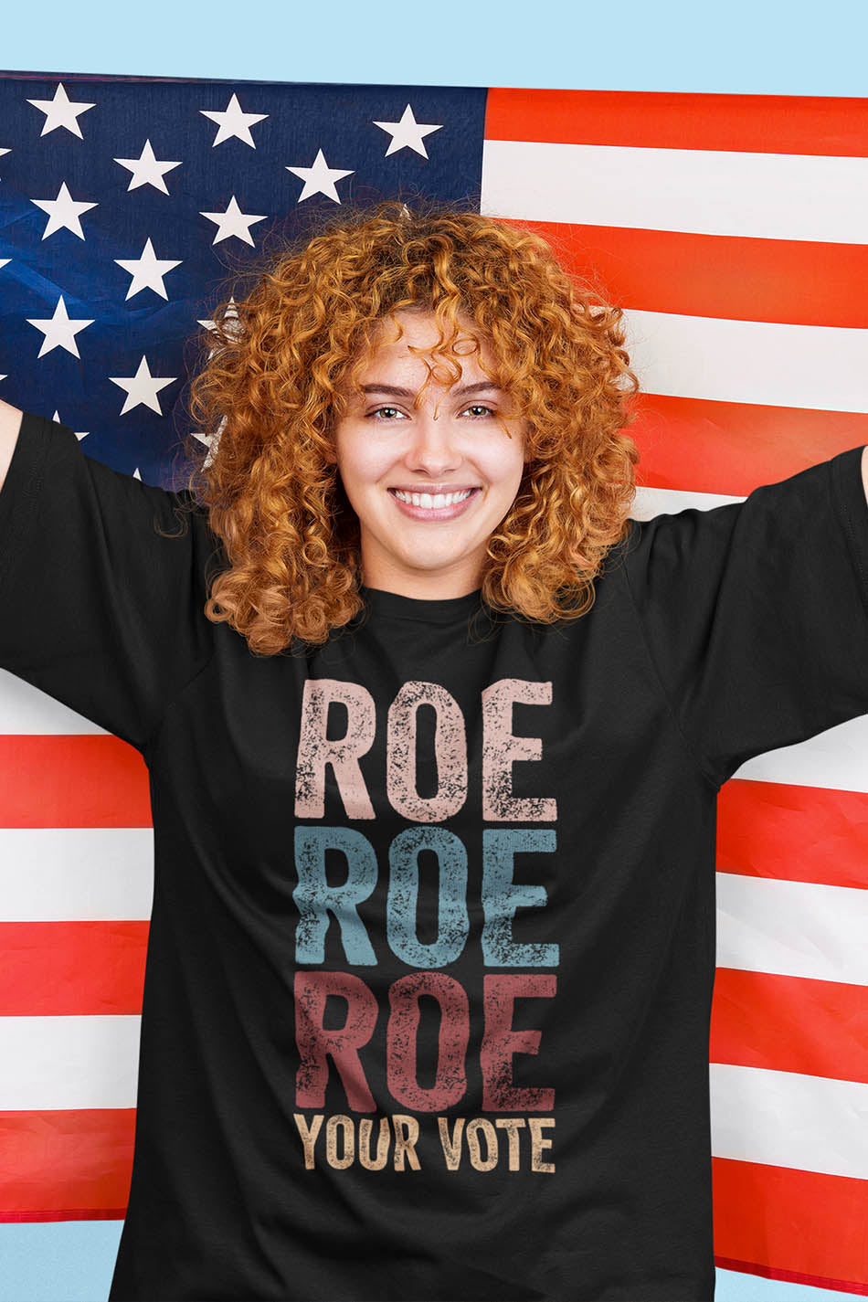 Roe Roe Roe Your Vote Shirt