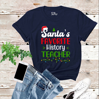 Santa's Favorite History Teacher T Shirt