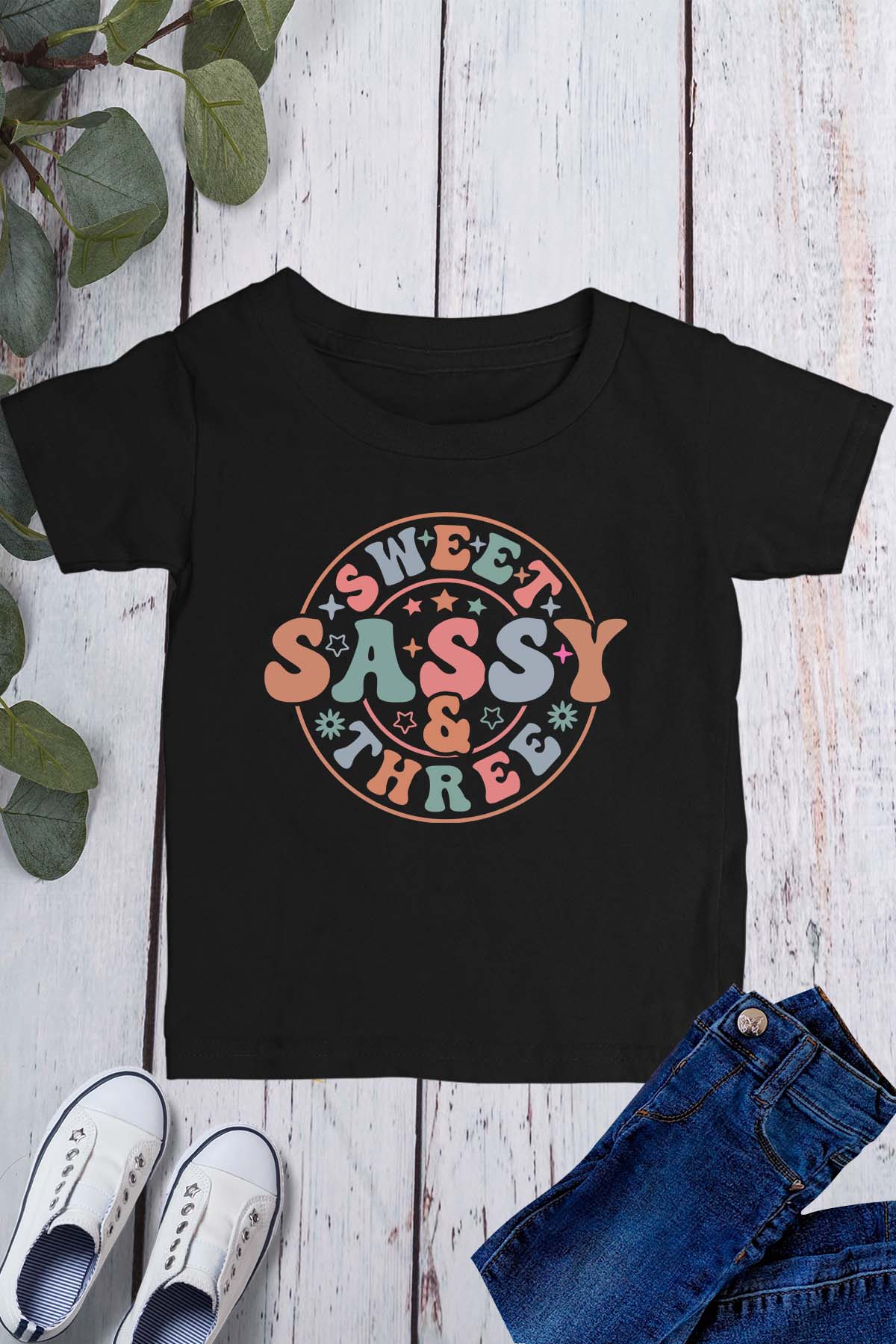 Sweet Sassy and Three Birthday Shirt