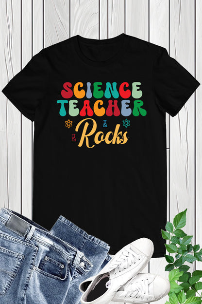 Science Teacher Rocks Shirt