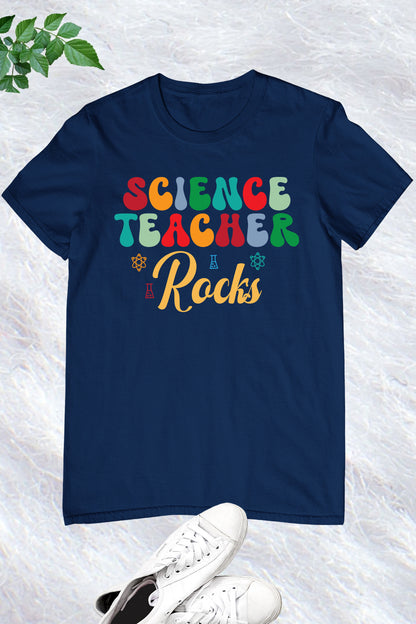 Science Teacher Rocks Shirt