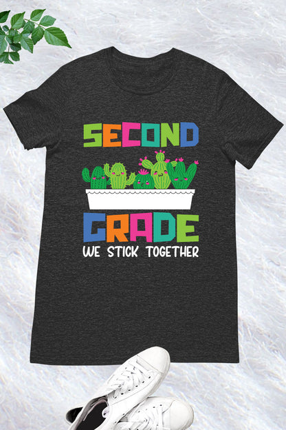 2nd Grade We Stick Together Teacher Shirt