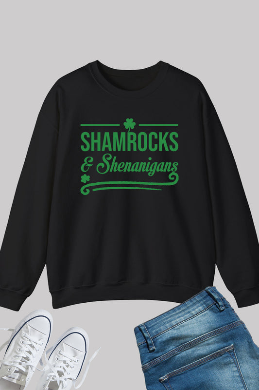 Shamrocks And Shenanigans Sweatshirt