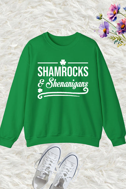 Shamrocks And Shenanigans Sweatshirt