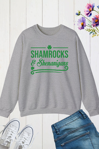 Shamrocks And Shenanigans Sweatshirt