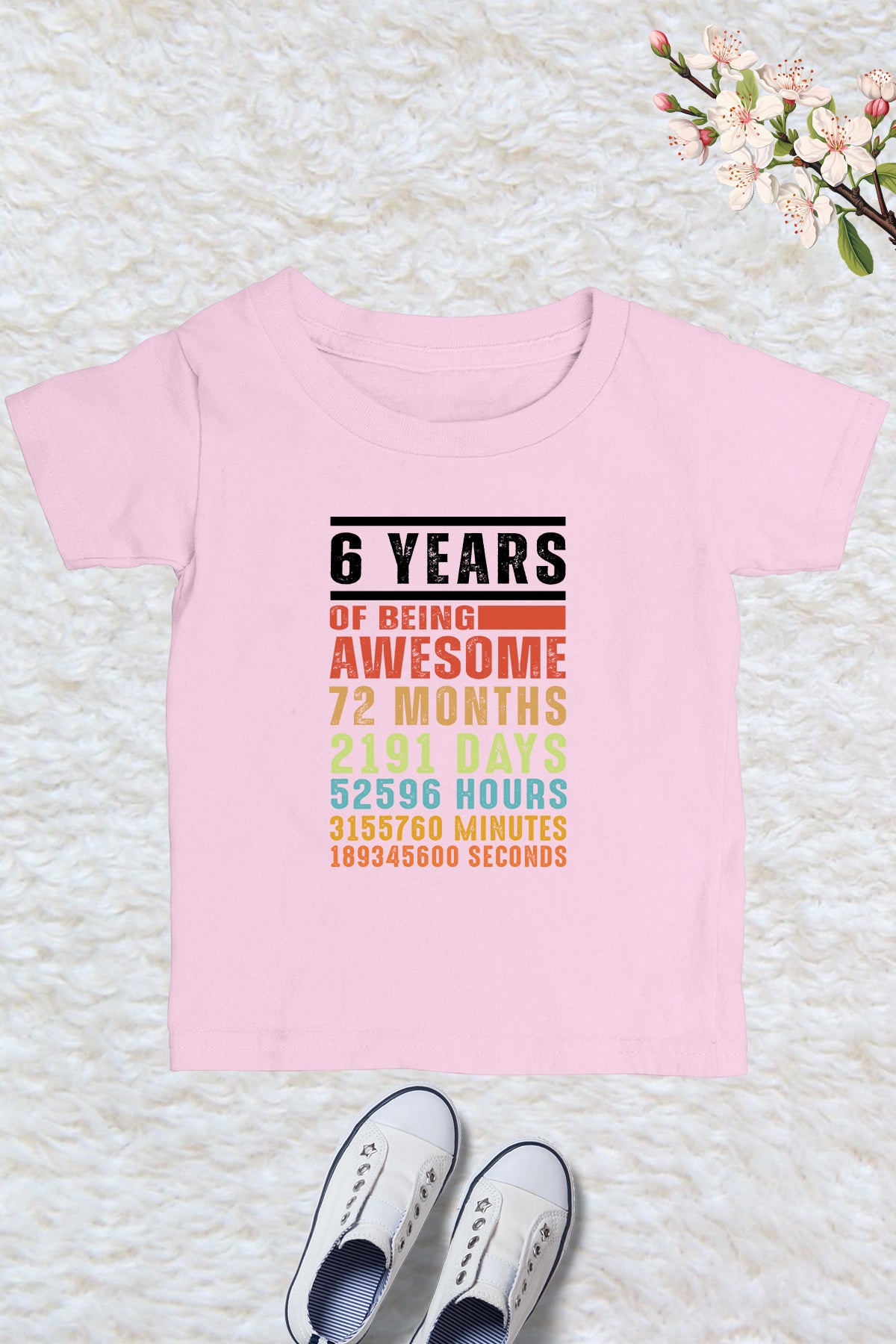 6th Birthday Six years of being Awesome Shirt