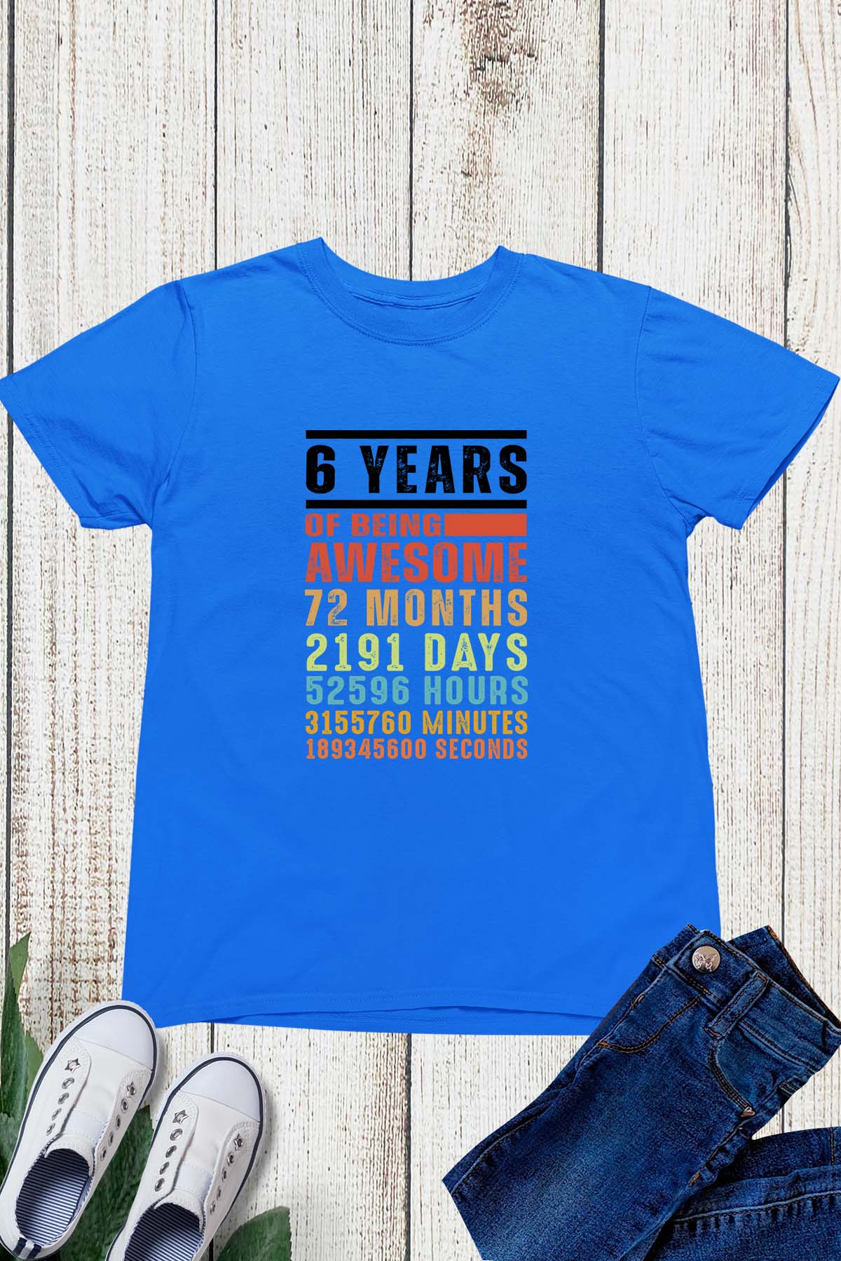 6th Birthday Six years of being Awesome Shirt