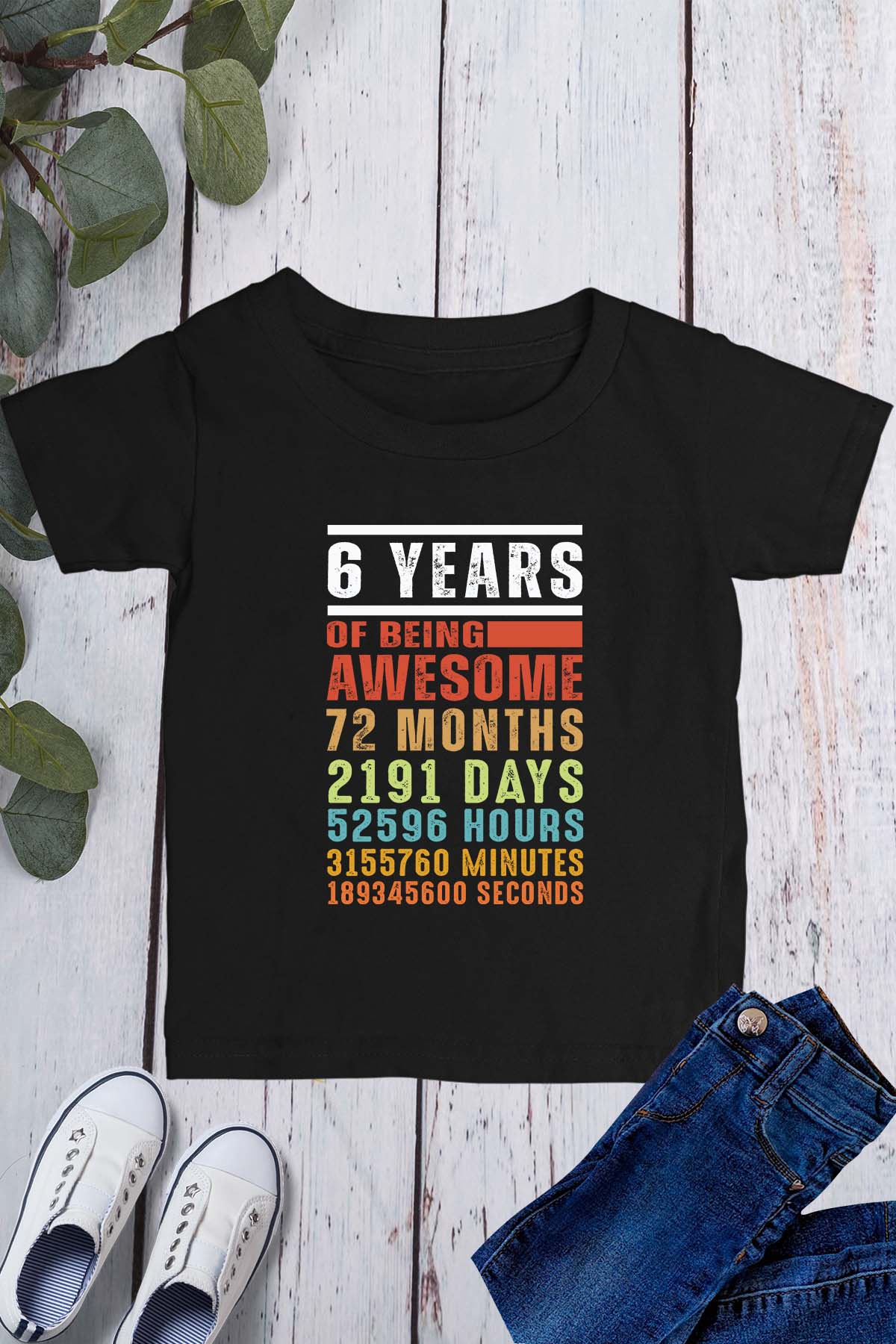 6th Birthday Six years of being Awesome Shirt