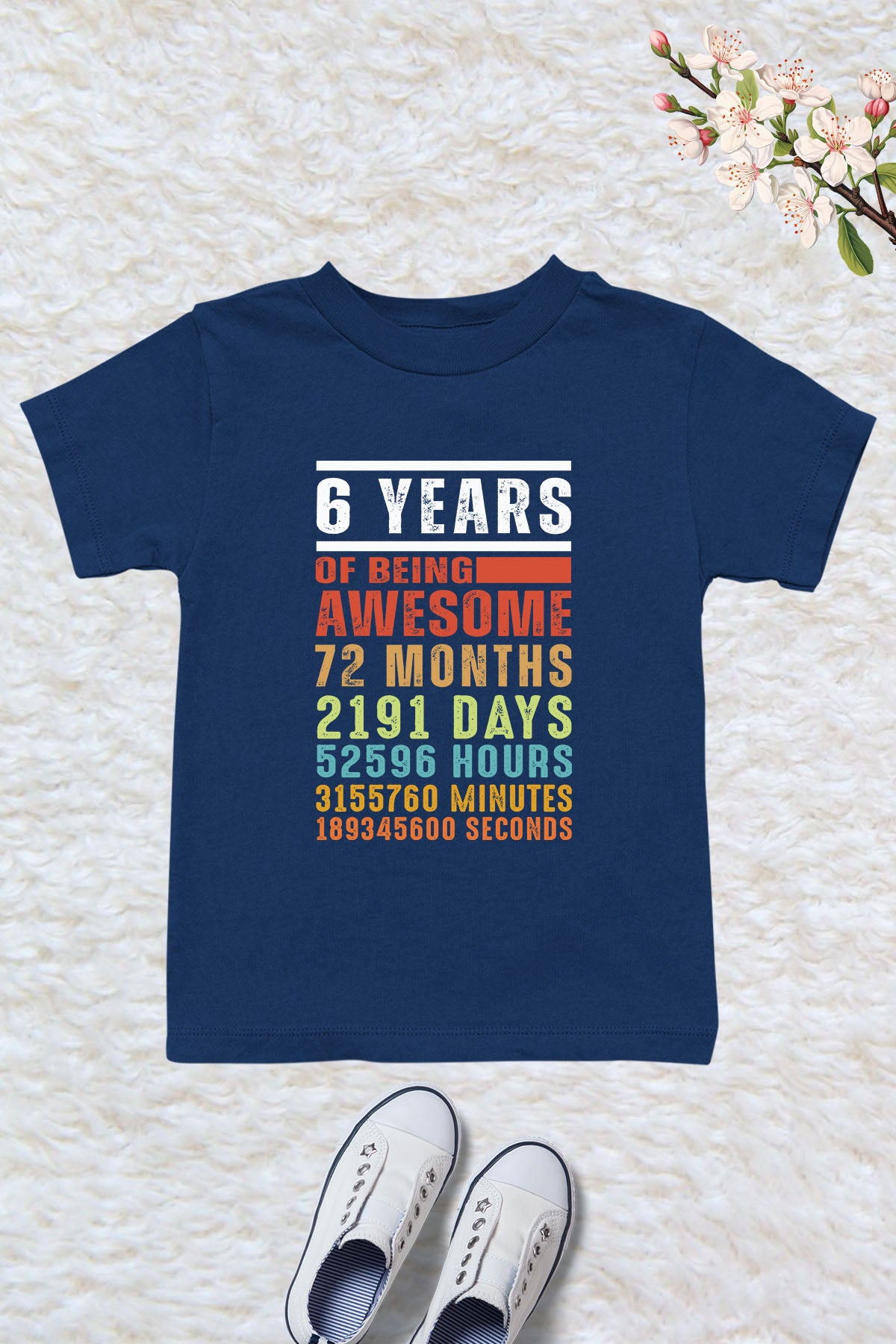 6th Birthday Six years of being Awesome Shirt