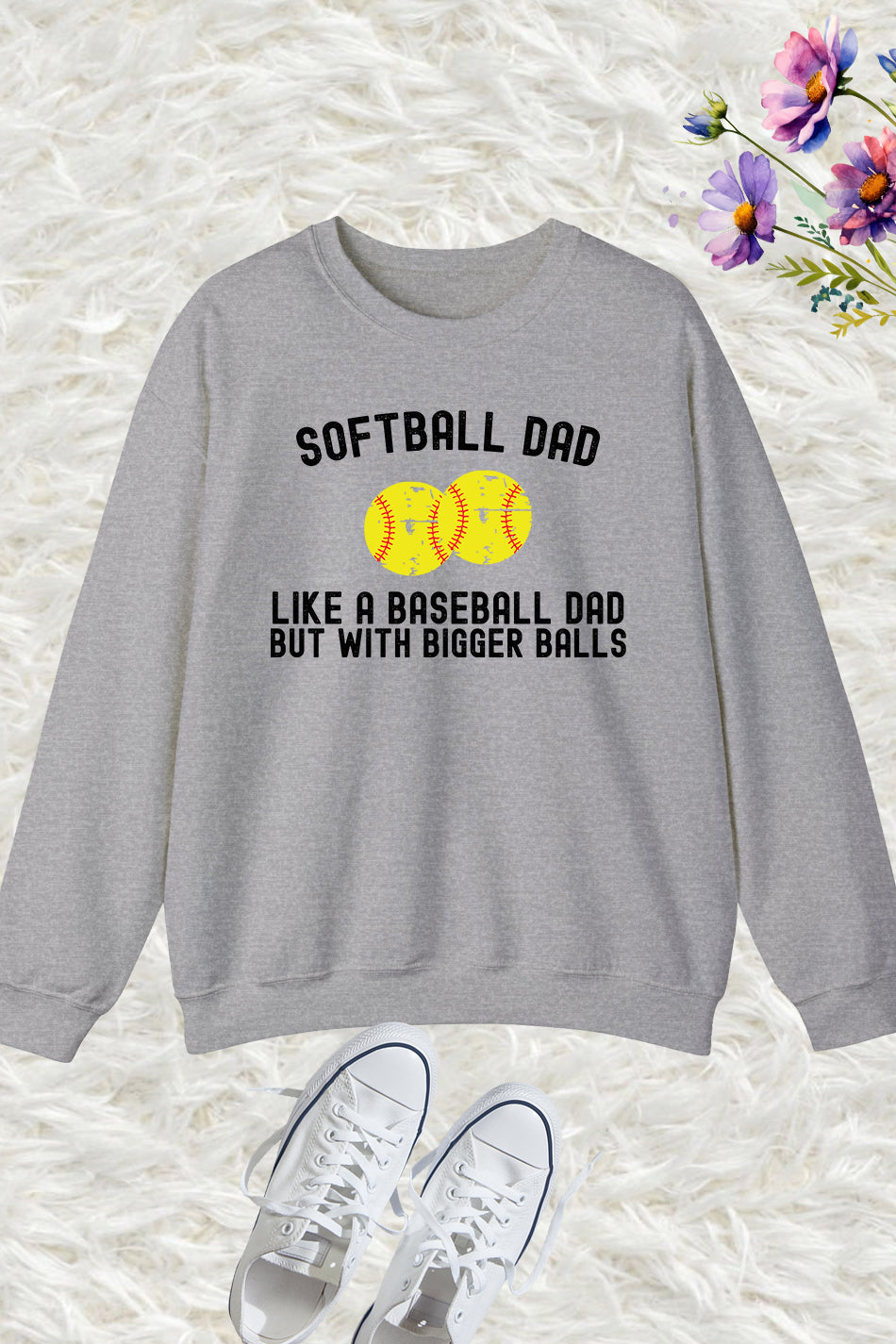 Softball Dad Sweatshirts