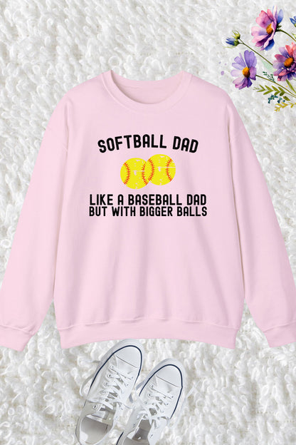 Softball Dad Sweatshirts