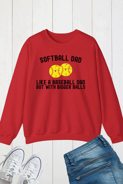 Softball Dad Sweatshirts