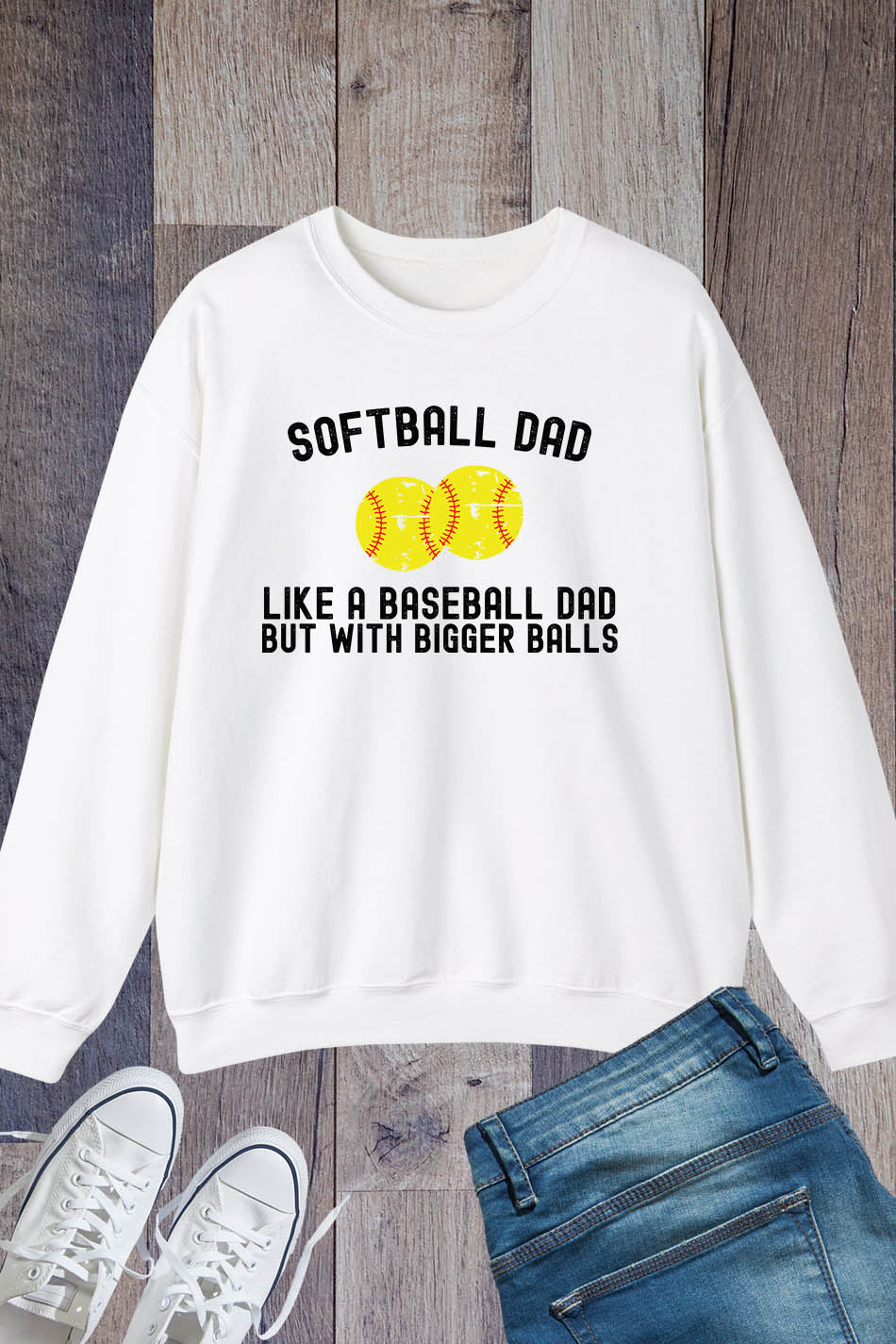 Softball Dad Sweatshirts