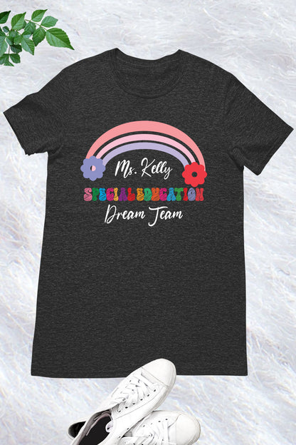 Custom Special Education Dream Team Shirt