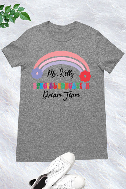 Custom Special Education Dream Team Shirt