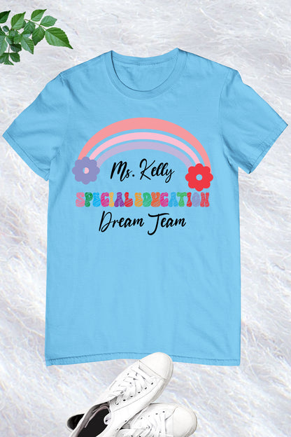 Custom Special Education Dream Team Shirt