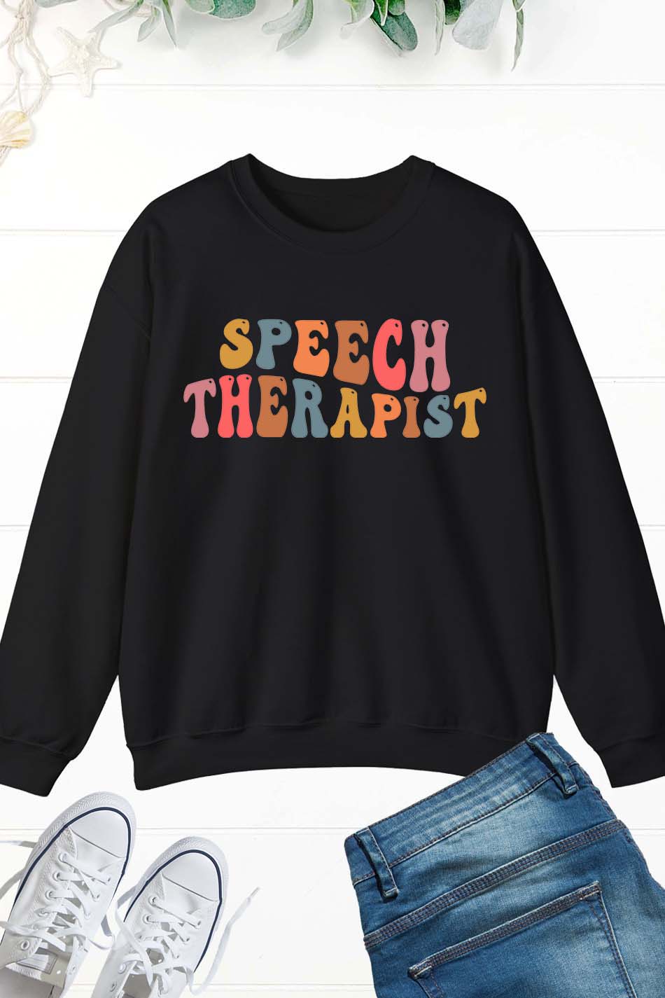 Speech therapist Lanhuage Pathologist Sweatshirt