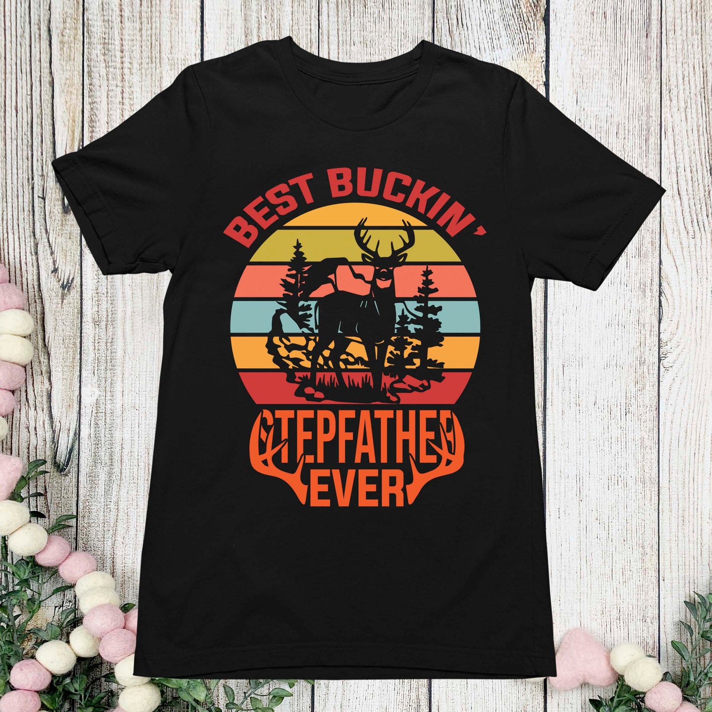 Best Buckin' Stepfather Ever T-Shirt