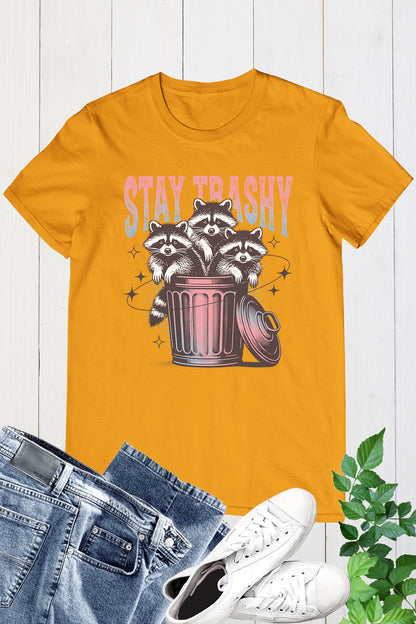 Stay Trashy Retro Funny Raccoon Shirt