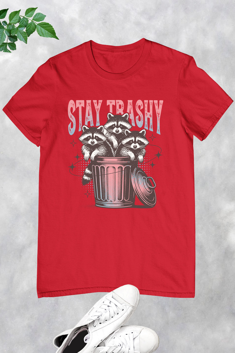 Stay Trashy Retro Funny Raccoon Shirt