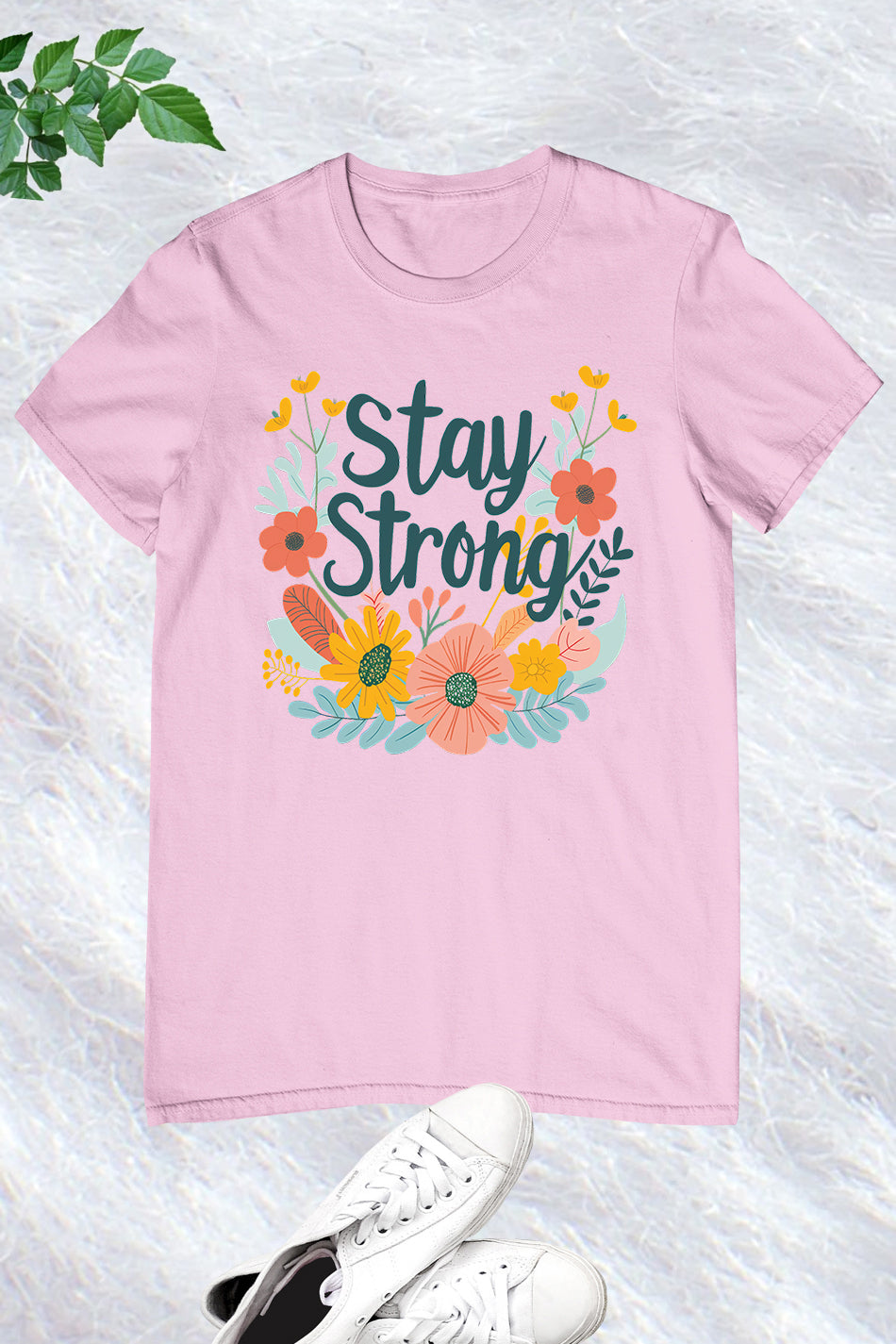 Stay Strong Mental Health Shirt