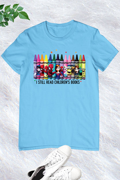 I Still Read Children's Book Shirt