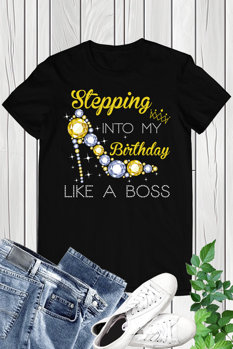 Stepping Into My Birthday Women Shirt