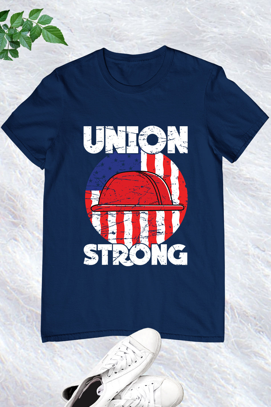 Union Strong Labor Day Shirt