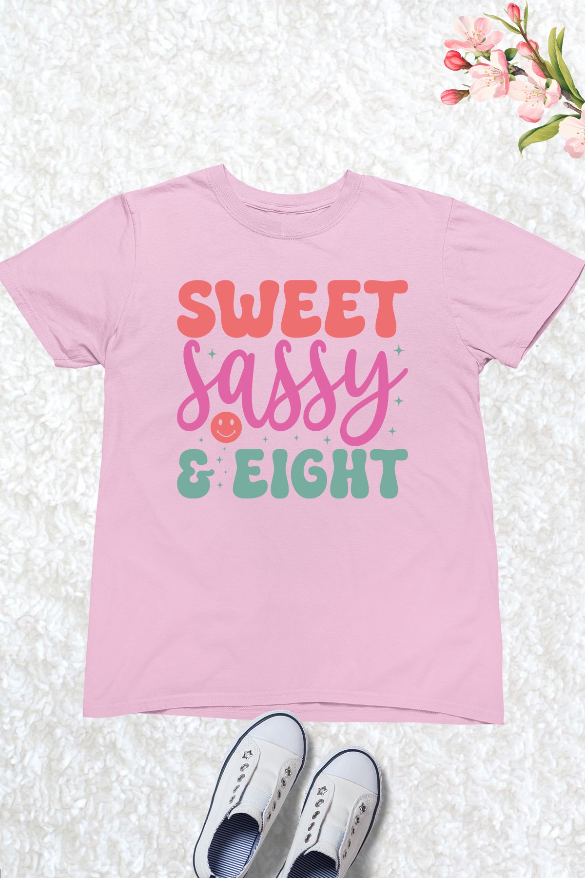 Sweet Sassy & Eight Birthday Shirt