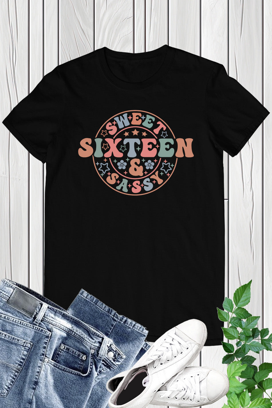 Sweet Sixteen and Sassy Birthday Shirt (Copy)