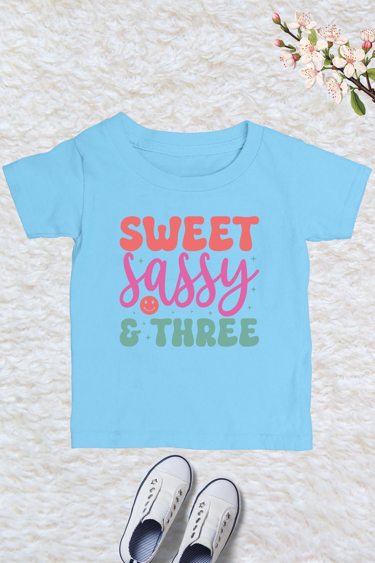 Sweet Sassy & Three Birthday Shirt