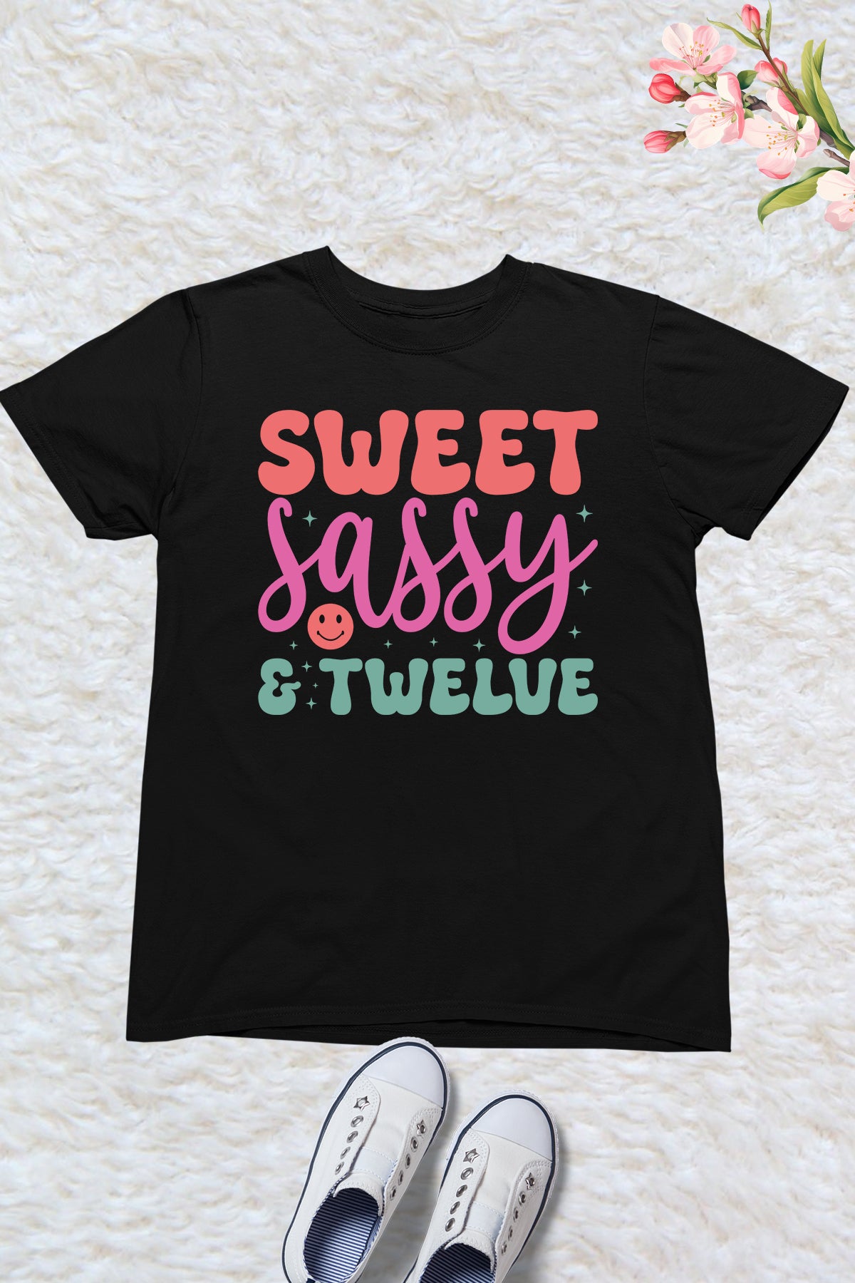 Sweet Sassy & Twelve Birthday Tees