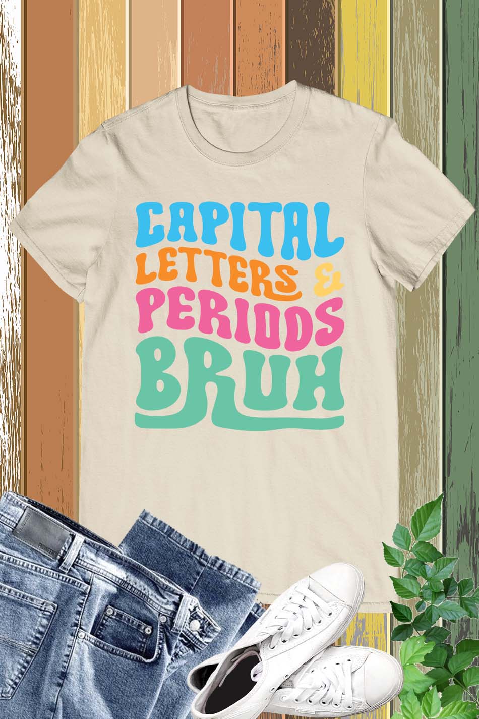 Capital Letters Periods Bruh English Teacher Tees