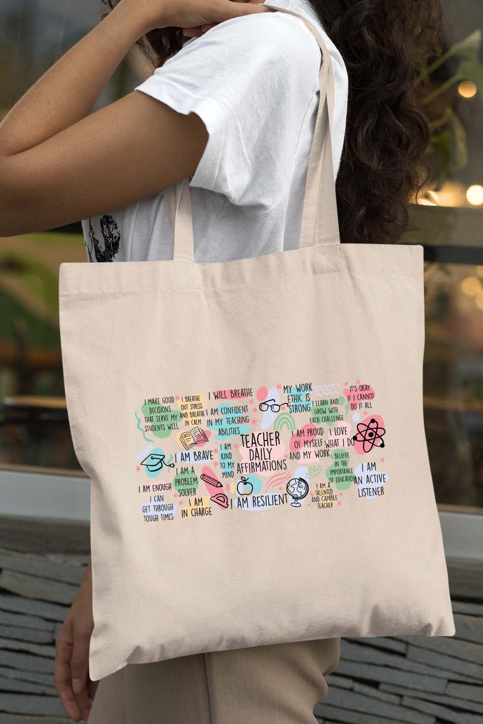 Teacher Daily Affirmations Tote Bag