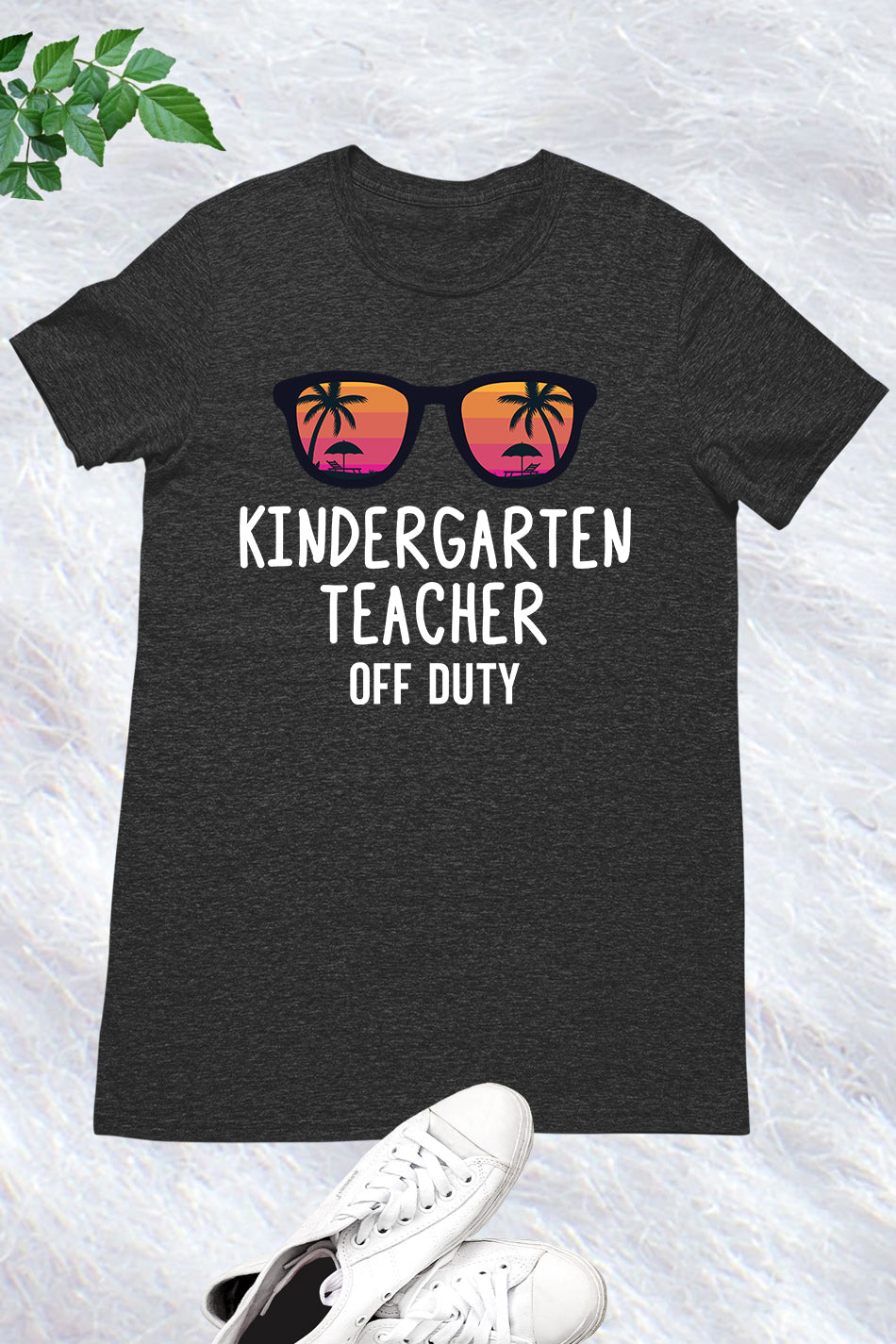 Kindergarten Teacher Off Duty Shirt