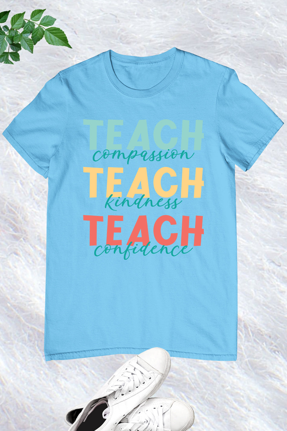 Teach Kindness Teacher Appreciation Shirts