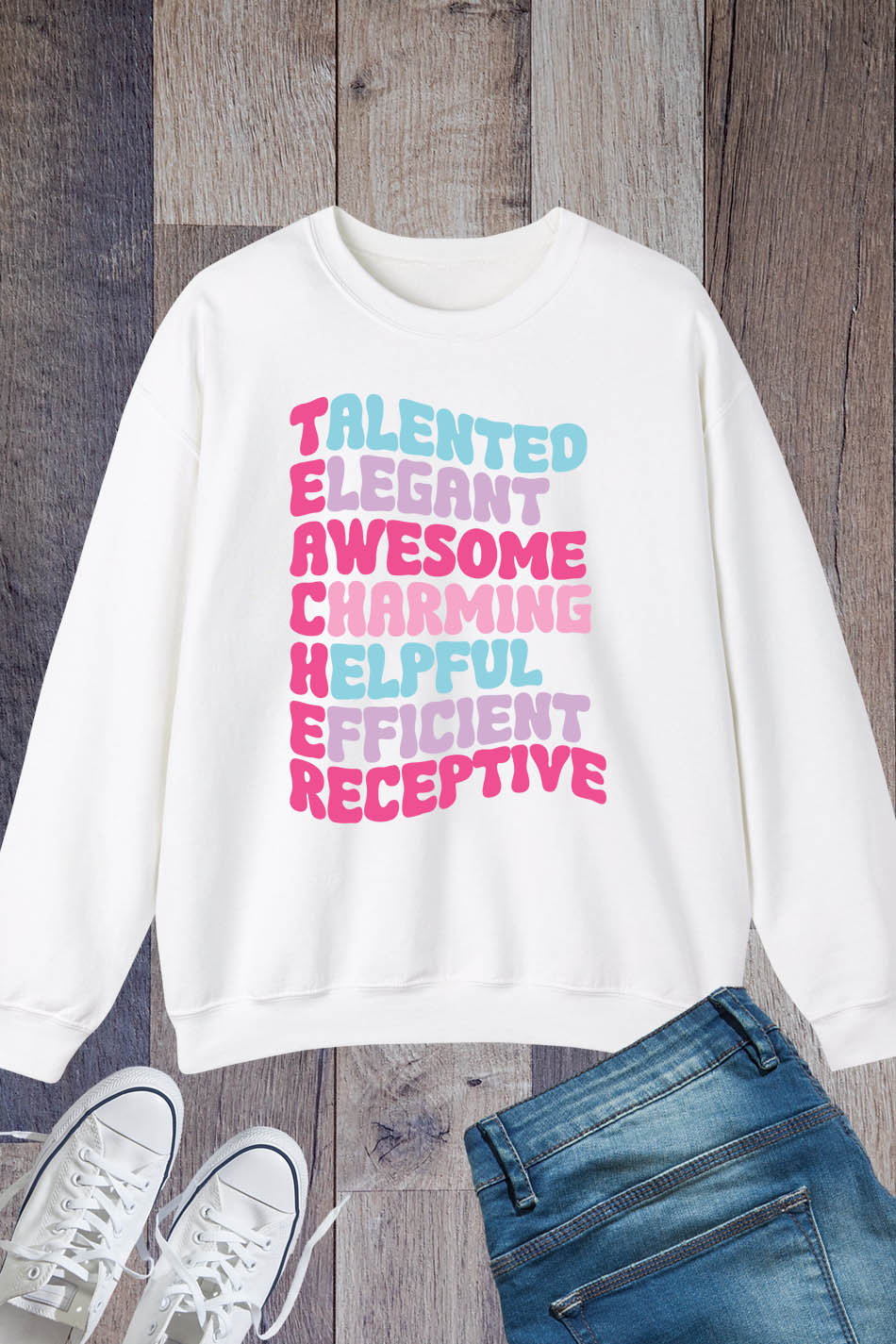 Talented Awesome Teachers Sweatshirt