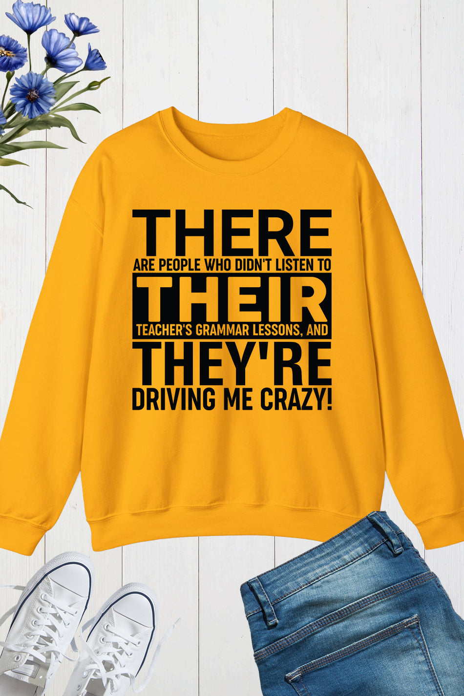 Funny English Grammar Teacher Sweatshirt