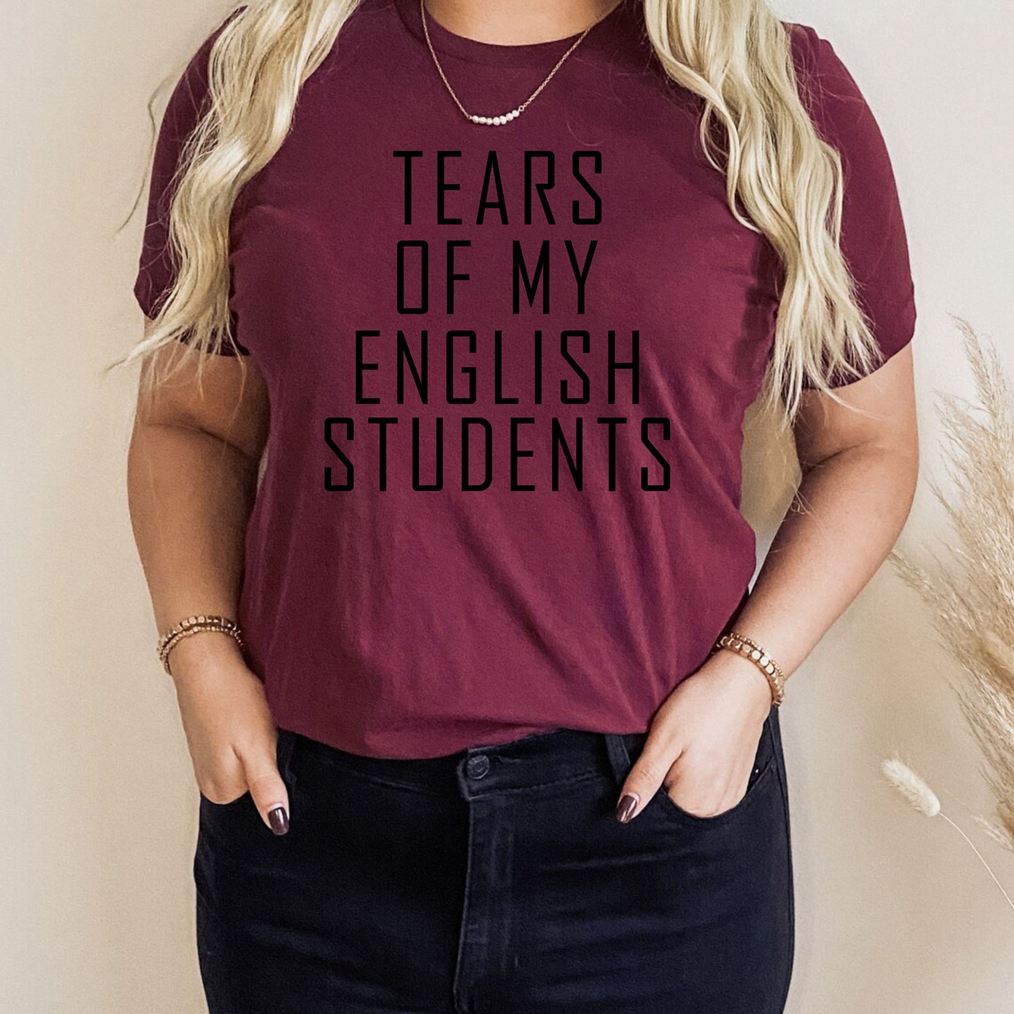 Tears Of My English Students Motivational Custom Funny Teacher Shirt