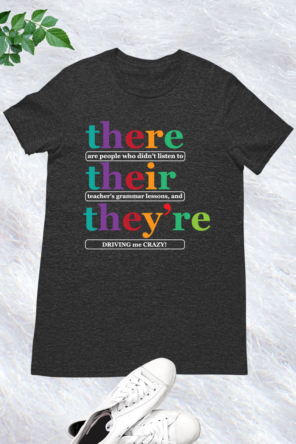 There Their They're English Literary Teacher Shirt