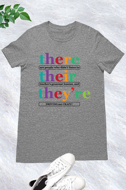 There Their They're English Literary Teacher Shirt