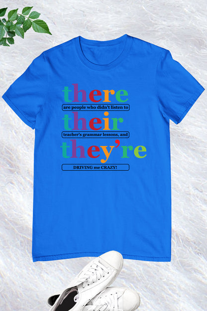 There Their They're English Literary Teacher Shirt