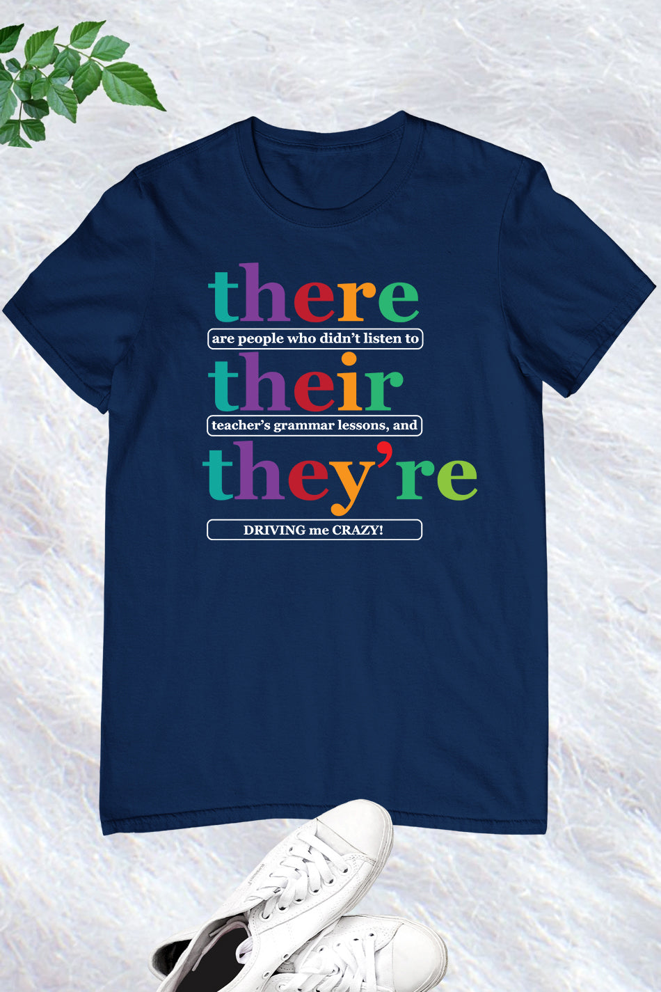 There Their They're English Literary Teacher Shirt