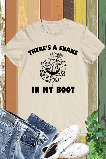 Snake In My Boot  Shirt