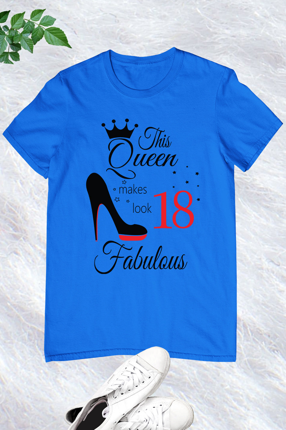 18th Birthday Queen Shirts