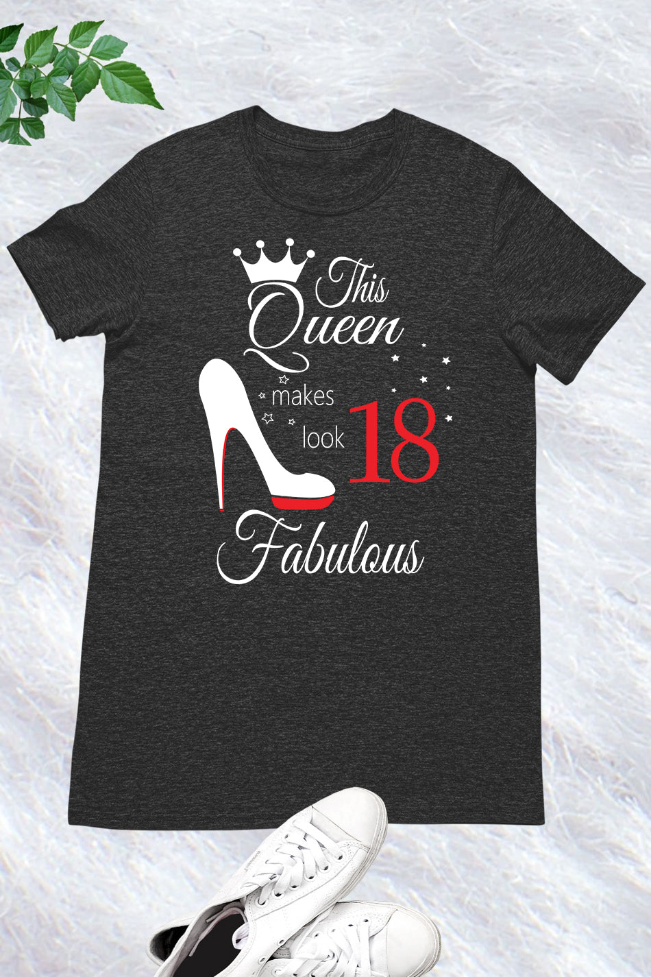 18th Birthday Queen Shirts