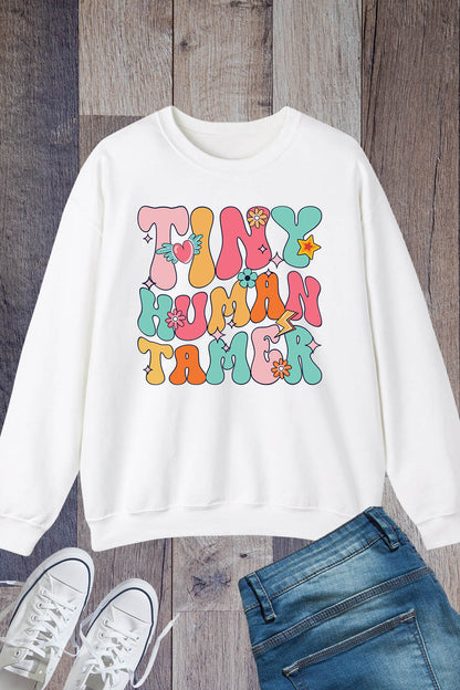 Tiny Human Tamer Daycare PreK Teacher Sweatshirt