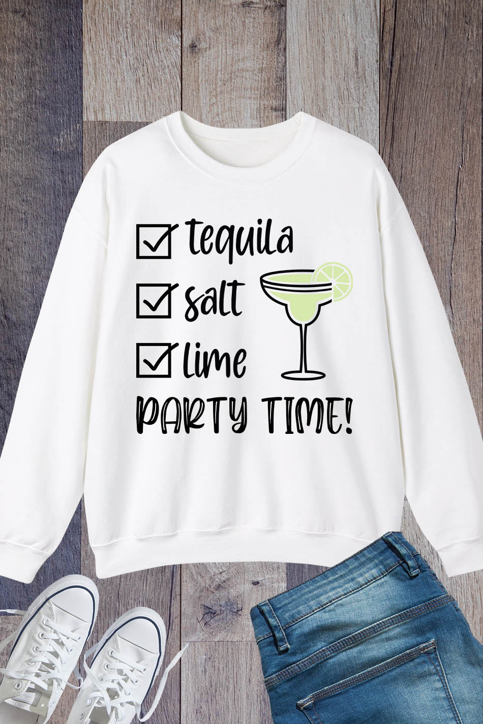 Tequila Salt Lime Party Time Sweatshirt